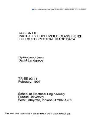 Design of Partially Supervised Classifiers for Multispectral Image Data