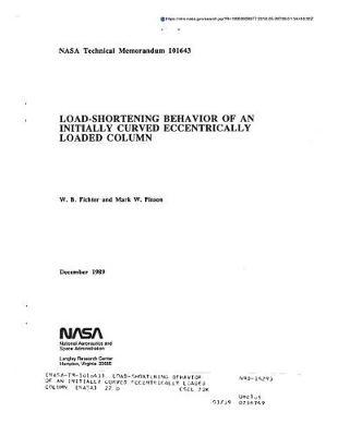 Load-Shortening Behavior of an Initially Curved Eccentrically Loaded Column