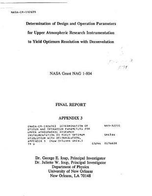 Determination of Design and Operation Parameters for Upper Atmospheric Research Instrumentation to Yield Optimum Resolution with Deconvolution, Appendix 3