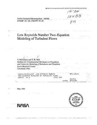 Low Reynolds Number Two-Equation Modeling of Turbulent Flows