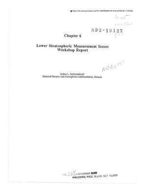 Lower Stratospheric Measurement Issues Workshop Report