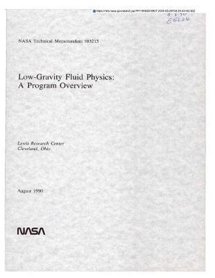 Low-Gravity Fluid Physics: A Program Overview