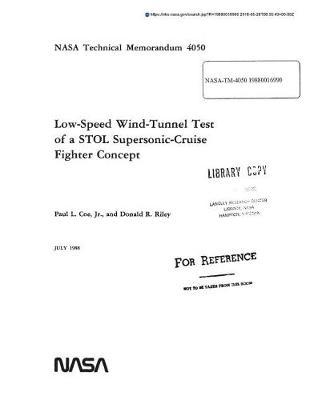 Low-Speed Wind-Tunnel Test of a Stol Supersonic-Cruise Fighter Concept