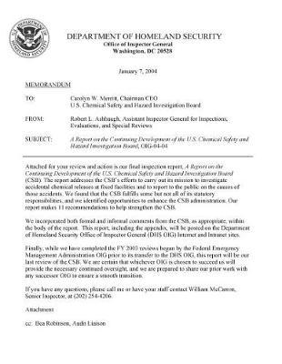 A Report on the Continuing Development of the U.S. Chemical Safety and Hazard Investigation Board .