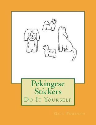 Pekingese Stickers: Do It Yourself