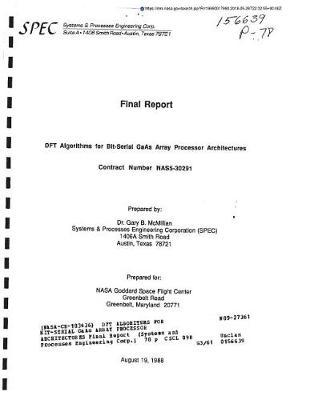 DFT Algorithms for Bit-Serial GAAS Array Processor Architectures