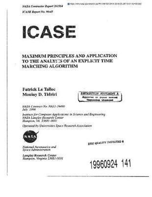 Maximum Principles and Application to the Analysis of an Explicit Time Marching Algorithm