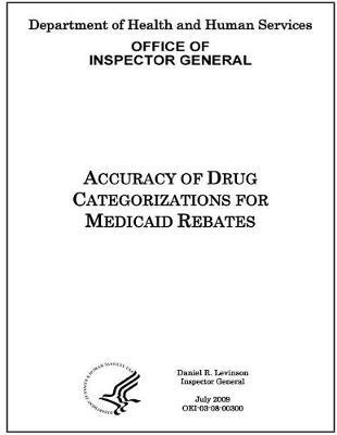 Accuracy of Drug Categorizations for Medicaid Rebates.