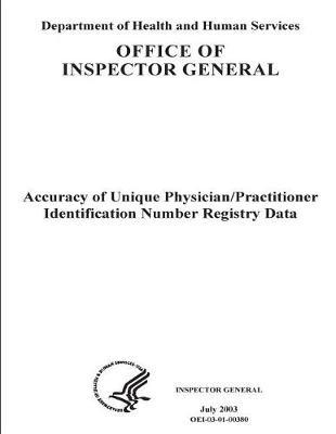 Accuracy of Unique Physician/Practitioner Identification Number Registry Data