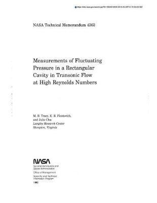 Measurements of Fluctuating Pressure in a Rectangular Cavity in Transonic Flow at High Reynolds Numbers