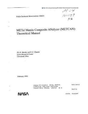 Metal Matrix Composite Analyzer (Metcan): Theoretical Manual