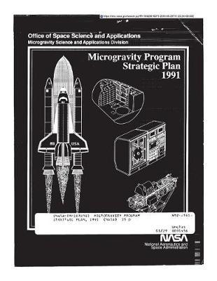 Microgravity Program Strategic Plan, 1991