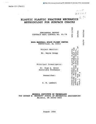Elastic Plastic Fracture Mechanics Methodology for Surface Cracks