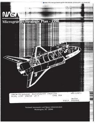 Microgravity Strategic Plan, 1990