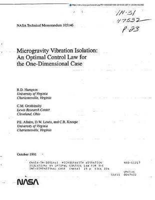 Microgravity Vibration Isolation: An Optimal Control Law for the One-Dimensional Case
