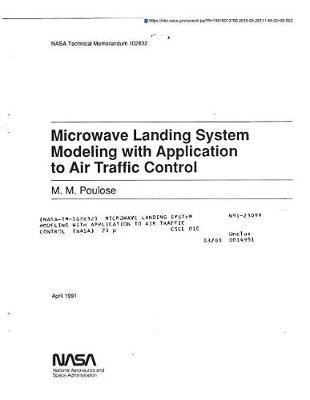 Microwave Landing System Modeling with Application to Air Traffic Control