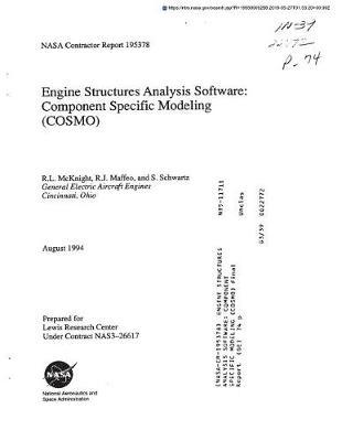 Engine Structures Analysis Software: Component Specific Modeling (Cosmo)