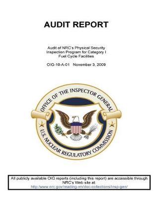 Audit of Nrc's Physical Security Inspection Program for Category I Fuel Cycle Facilities