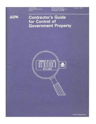 Contractor's Guide for Control of Government Property