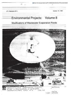 Environmental Projects. Volume 8: Modifications of Wastewater Evaporation Ponds