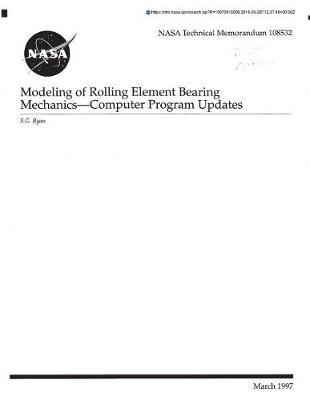 Modeling of Rolling Element Bearing Mechanics: Computer Program Updates