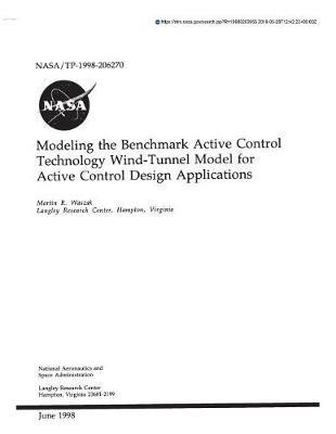 Modeling the Benchmark Active Control Technology Wind-Tunnel Model for Active Control Design Applications