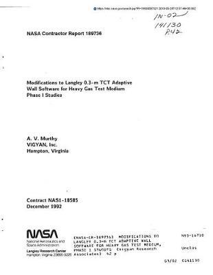 Modifications to Langley 0.3-M Tct Adaptive Wall Software for Heavy Gas Test Medium, Phase 1 Studies