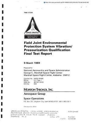 Field Joint Environmental Protection System Vibration/Pressurization Qualification