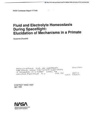 Fluid and Electrolyte Homeostasis During Spaceflight: Elucidation of Mechanisms in a Primate
