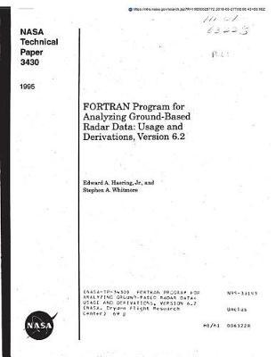 FORTRAN Program for Analyzing Ground-Based Radar Data: Usage and Derivations, Version 6.2