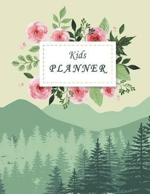 Kids Planner: School Planner with Class Schedules, Passwords, Notes and Daily Planner, Homework, Checklist...120 Pages 8.5  X 11