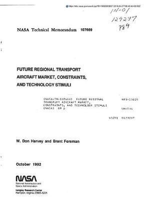 Future Regional Transport Aircraft Market, Constraints, and Technology Stimuli
