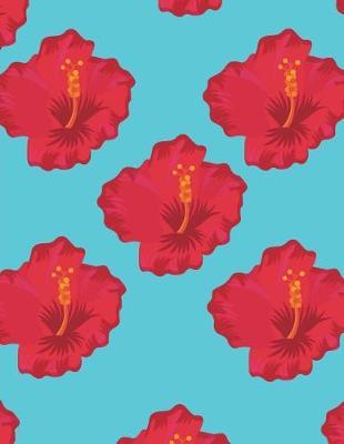 Hibiscus Notebook - 4x4 Graph Paper: 200 Pages 8.5 x 11 quad Ruled Pages School Teacher Student Red Blue Teal Tropical Floral Flower Math Diagram