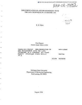 Implementation of and Measurement with the Lipa Technique in a Subsonic Jet