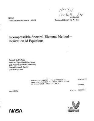 Incompressible Spectral-Element Method: Derivation of Equations
