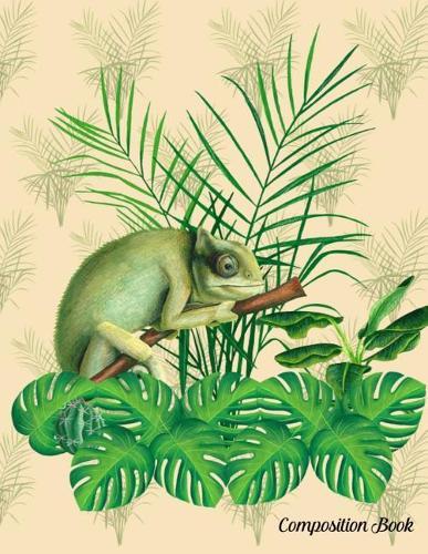 Composition Book: 8.5 X 11 Cream Colored with Chameleon and Plants - Composition Book for School or Activities, Softcover, College Ruled, 150 Pages (75 Sheets Front & Back)