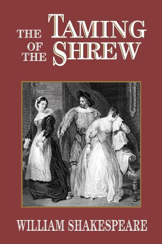 The Taming of the Shrew