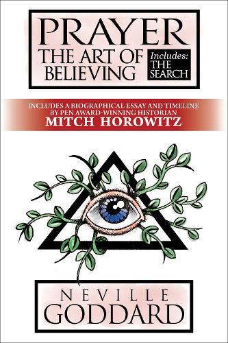 Prayer: The Art of Believing; includes The Search