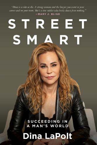 Street Smart: Succeeding in a Man's World