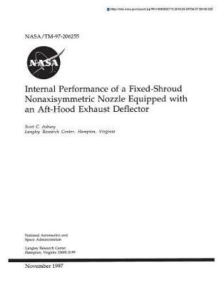 Internal Performance of a Fixed-Shroud Nonaxisymmetric Nozzle Equipped with an Aft-Hood Exhaust Deflector