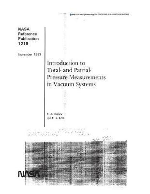 Introduction to Total- And Partial-Pressure Measurements in Vacuum Systems
