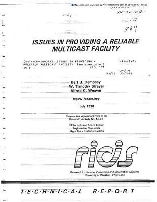 Issues in Providing a Reliable Multicast Facility