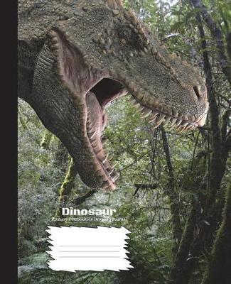 Dinosaur Primary Composition Drawing Journal: Writing and Drawing Composition Book with space for drawing and space for creative writing or copy work, Homeschooling, Unschooling, Primary School Composition book with Story paper