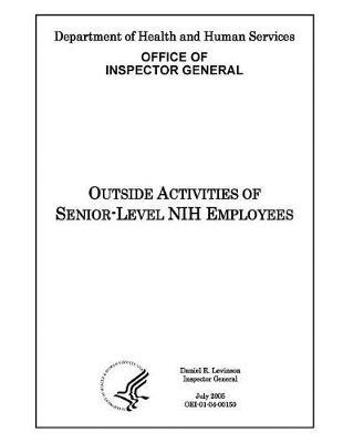 Outside Activities of Senior-Level Nih Employees.