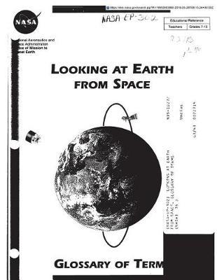 Looking at Earth from Space. Glossary of Terms