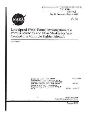 Low-Speed Wind-Tunnel Investigation of a Porous Forebody and Nose Strakes for Yaw Control of a Multirole Fighter Aircraft