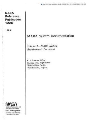 Mara (Multimode Airborne Radar Altimeter) System Documentation. Volume 1: Mara System Requirements Document