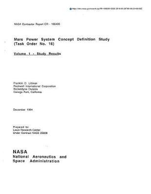 Mars Power System Concept Definition Study. Volume 1: Study Results