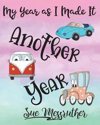 Another Year: Personal Memorandum Diary