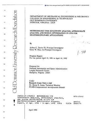 Methodology for Sensitivity Analysis, Approximate Analysis, and Design Optimization in Cfd for Multidisciplinary Applications. Computational Fluid Dynamics